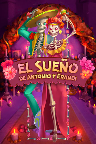 Бесплатная версия игры El Sueño de Antonio y Erandi | Champion Slots KZ 