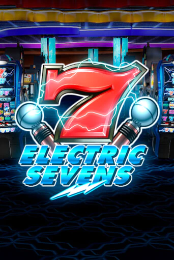 Бесплатная версия игры Electric Sevens | Champion Slots KZ 