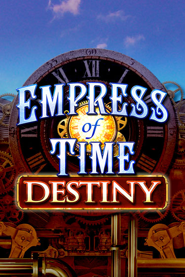 Бесплатная версия игры Empress of Time: Destiny | Champion Slots KZ 