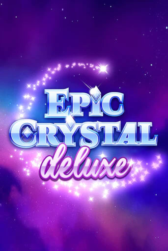 Бесплатная версия игры Epic Crystal Deluxe | Champion Slots KZ 