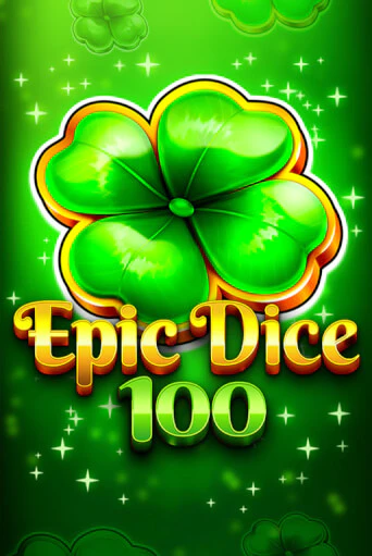 Бесплатная версия игры Epic Dice 100 | Champion Slots KZ 