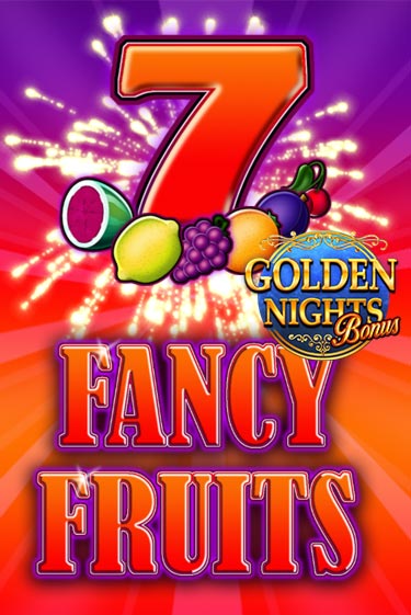 Бесплатная версия игры Fancy Fruits Golden Nights | Champion Slots KZ 