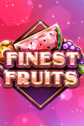 Бесплатная версия игры Finest Fruits | Champion Slots KZ 