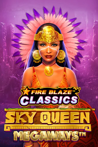 Бесплатная версия игры Fire Blaze: Sky Queen Megaways™ | Champion Slots KZ 