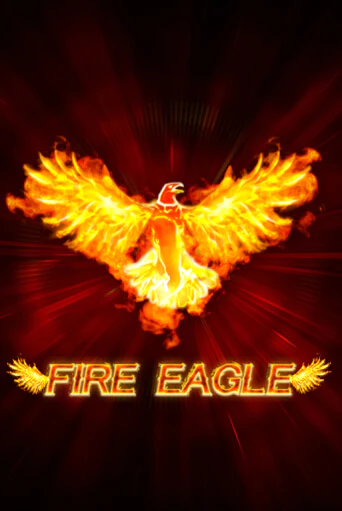 Бесплатная версия игры Fire Eagle (lowmin) | Champion Slots KZ 