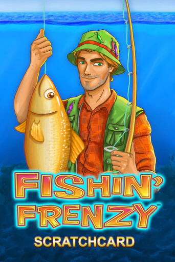 Бесплатная версия игры Fishin' Frenzy Scratchcard | Champion Slots KZ 