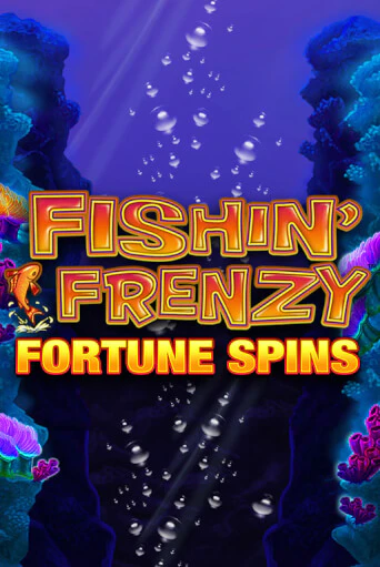 Бесплатная версия игры Fishin Frenzy Fortune Spins | Champion Slots KZ 