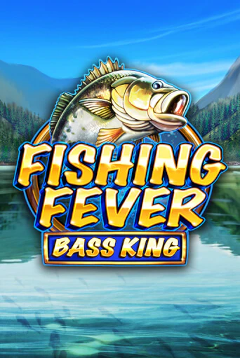 Бесплатная версия игры Fishing Fever Bass King | Champion Slots KZ 