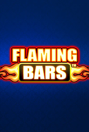 Бесплатная версия игры Flaming Bars | Champion Slots KZ 