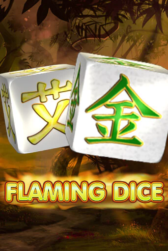 Бесплатная версия игры Flaming Dice | Champion Slots KZ 