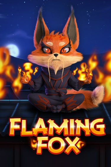 Бесплатная версия игры Flaming Fox | Champion Slots KZ 