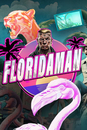 Бесплатная версия игры Floridaman | Champion Slots KZ 