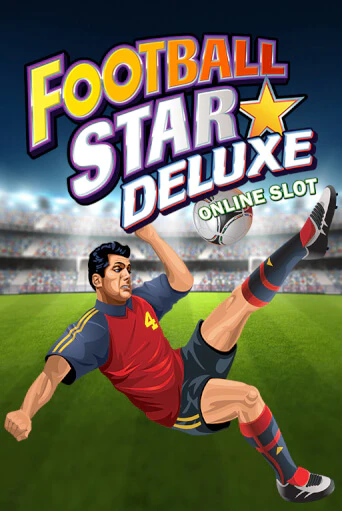 Бесплатная версия игры Football Star Deluxe | Champion Slots KZ 