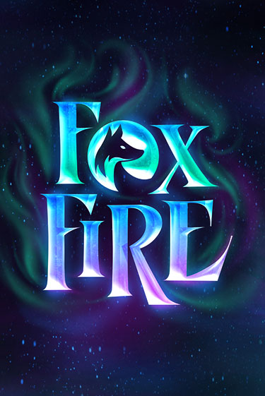 Бесплатная версия игры FoxFire | Champion Slots KZ 