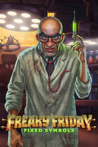 Бесплатная версия игры Freaky Friday Fixed Symbols | Champion Slots KZ 