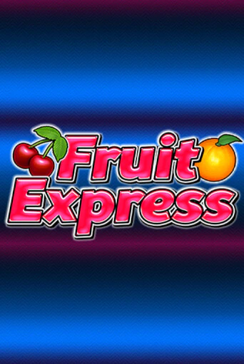 Бесплатная версия игры Fruit Express | Champion Slots KZ 