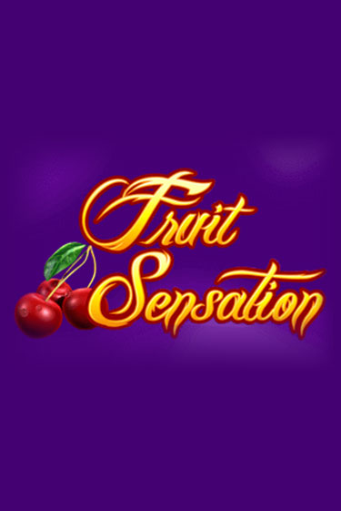 Бесплатная версия игры Fruit Sensation | Champion Slots KZ 