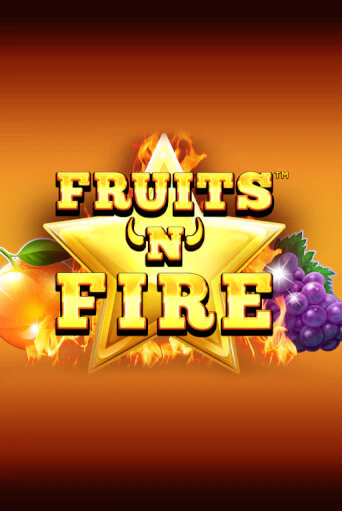 Бесплатная версия игры Fruits'n'Fire | Champion Slots KZ 