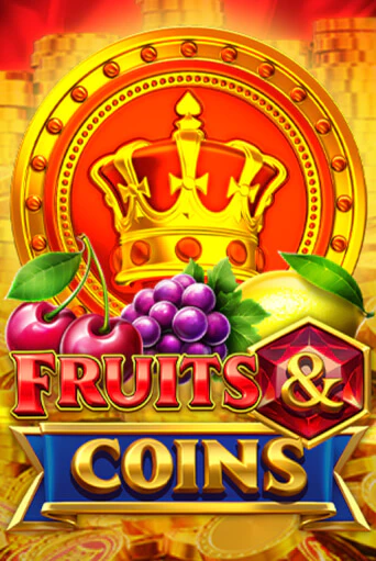 Бесплатная версия игры Fruits and Coins | Champion Slots KZ 