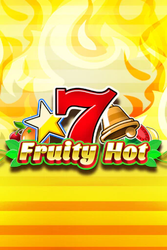 Бесплатная версия игры Fruity Hot | Champion Slots KZ 