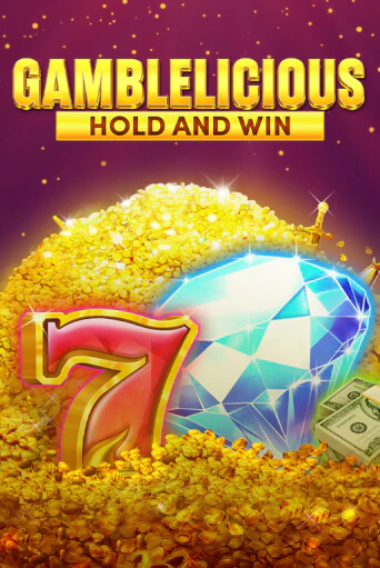 Бесплатная версия игры Gamblelicious Hold and Win | Champion Slots KZ 