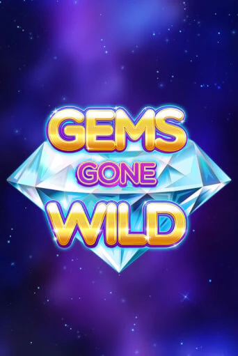 Бесплатная версия игры Gems Gone Wild | Champion Slots KZ 