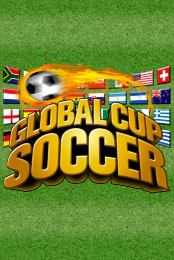 Бесплатная версия игры Global Cup Soccer | Champion Slots KZ 