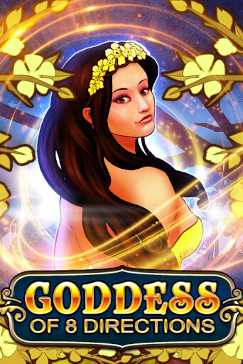 Бесплатная версия игры Goddess of 8 Directions | Champion Slots KZ 