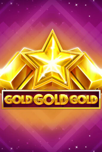 Бесплатная версия игры Gold Gold Gold | Champion Slots KZ 