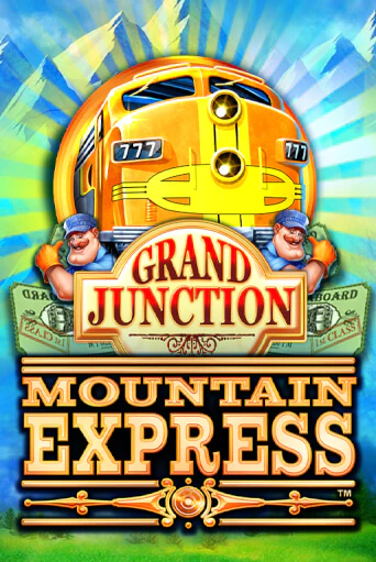 Бесплатная версия игры Grand Junction : Mountain Express | Champion Slots KZ 