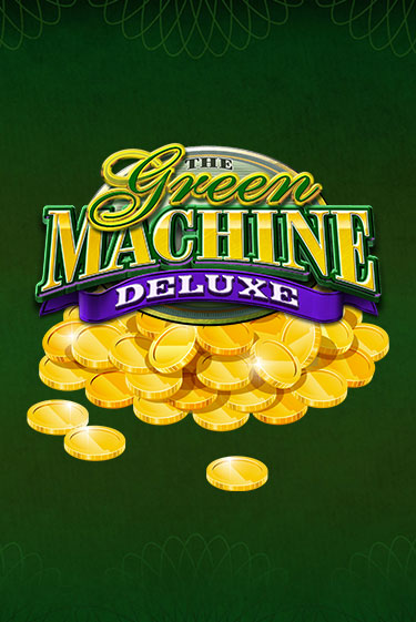 Бесплатная версия игры Green Machine Deluxe | Champion Slots KZ 