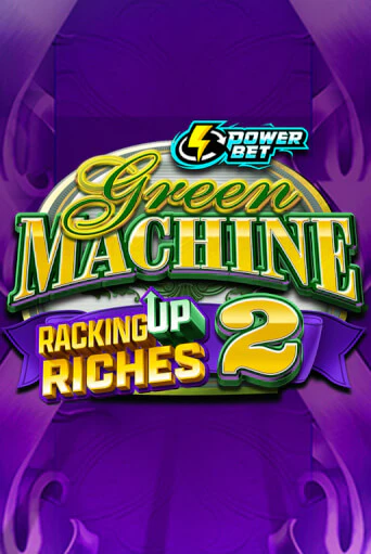 Бесплатная версия игры Green Machine Racking Up Riches 2 | Champion Slots KZ 