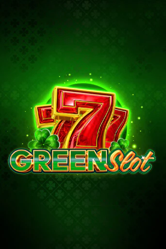 Бесплатная версия игры Green Slot | Champion Slots KZ 