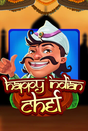 Бесплатная версия игры Happy Indian Chef | Champion Slots KZ 