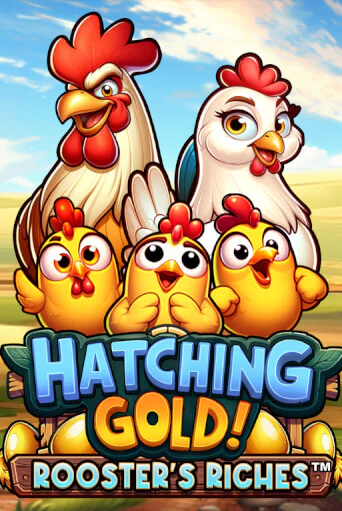 Бесплатная версия игры Hatching Gold! Rooster's Riches™ | Champion Slots KZ 