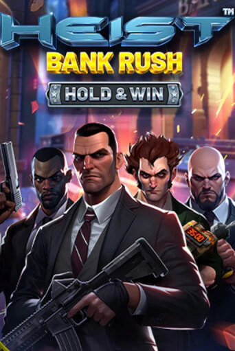 Бесплатная версия игры Heist: Bank Rush - Hold & Win | Champion Slots KZ 