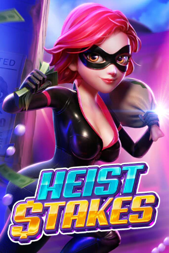 Бесплатная версия игры Heist Stakes | Champion Slots KZ 