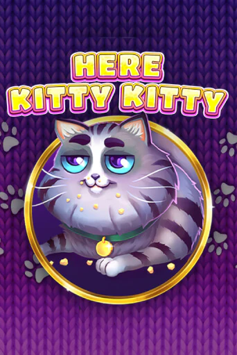 Бесплатная версия игры Here Kitty Kitty | Champion Slots KZ 