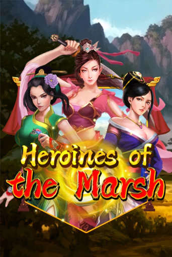 Бесплатная версия игры Heroines Of The Marsh | Champion Slots KZ 