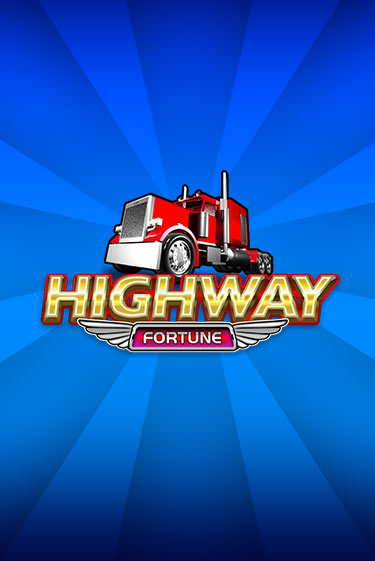 Бесплатная версия игры Highway Fortune | Champion Slots KZ 