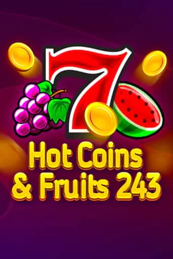 Бесплатная версия игры Hot Coins & Fruits 243 | Champion Slots KZ 