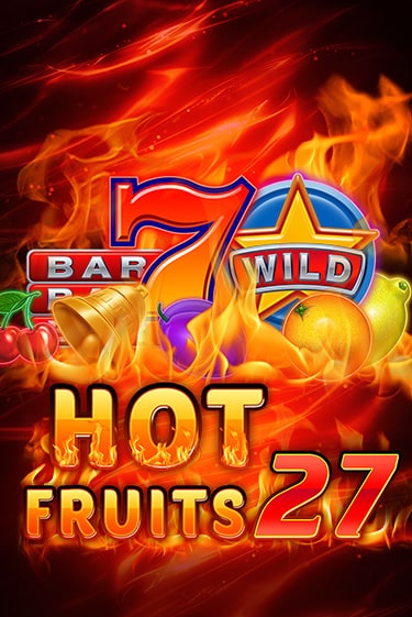 Бесплатная версия игры Hot Fruits 27 | Champion Slots KZ 