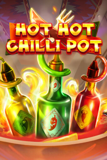 Бесплатная версия игры Hot Hot Chilli Pot | Champion Slots KZ 