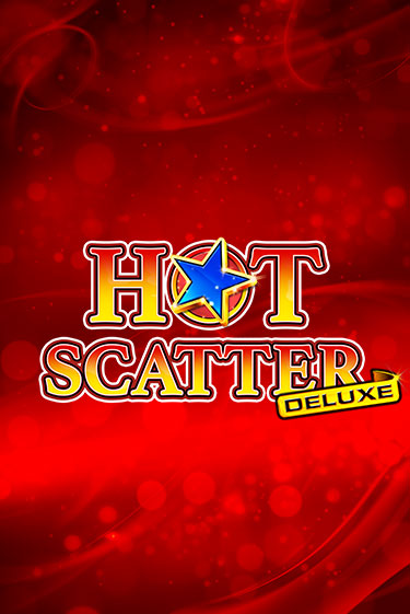 Бесплатная версия игры Hot Scatter Deluxe | Champion Slots KZ 