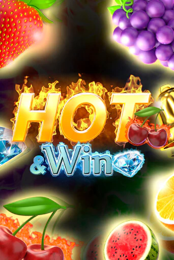 Бесплатная версия игры Hot & Win | Champion Slots KZ 