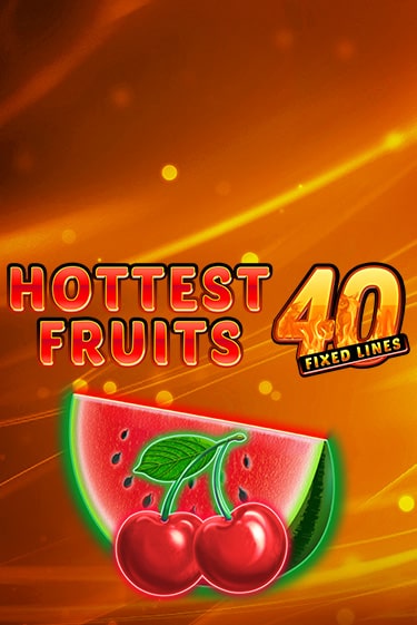 Бесплатная версия игры Hottest Fruits 40 | Champion Slots KZ 