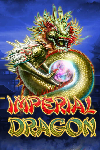 Бесплатная версия игры Imperial Dragon | Champion Slots KZ 