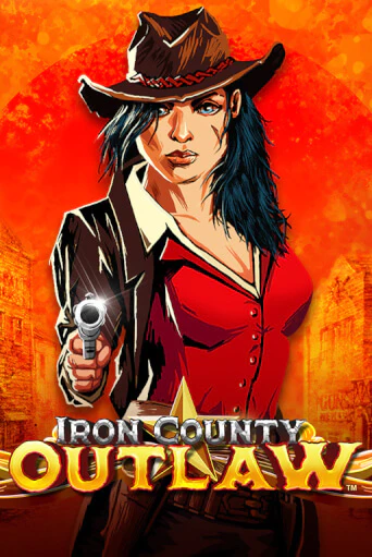 Бесплатная версия игры Iron County Outlaw™ | Champion Slots KZ 