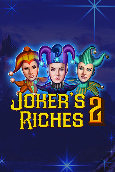 Бесплатная версия игры Joker's Riches 2 | Champion Slots KZ 