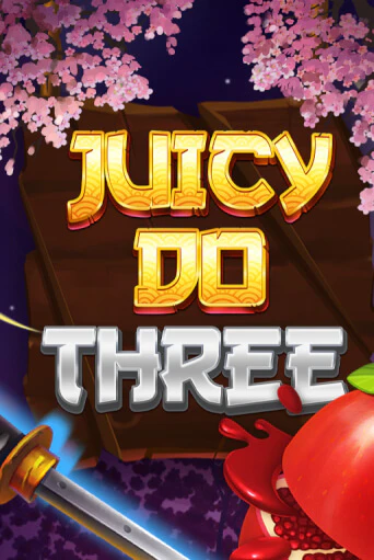 Бесплатная версия игры Juicy Do Three | Champion Slots KZ 